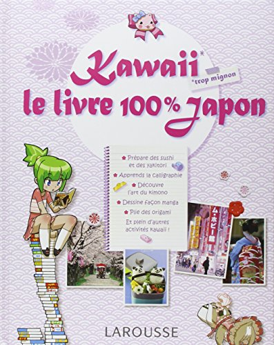 Kawaii le livre 100% Japon