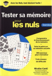 Tester sa mémoire pour les nuls