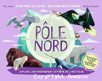 Pôle Nord ; Pôle Sud