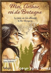 Le jour où j'ai affronté la fée Morgane