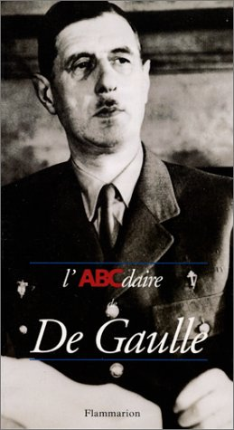 L'ABCdaire De Gaulle