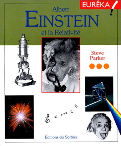 Albert Einstein et la relativité