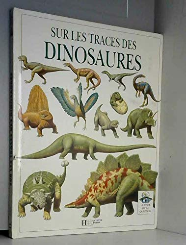 Sur les traces des dinosaures