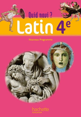 Latin 4e Quid novi?