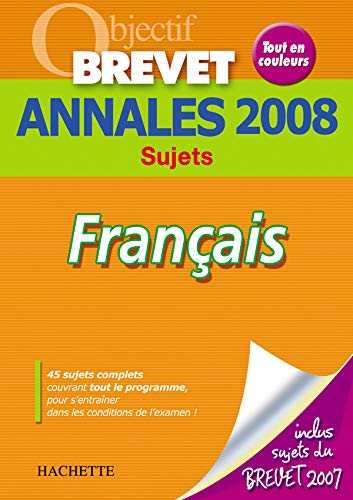 Annales brevet 2008 : français : sujets