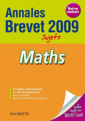Annales brevet 2009 : maths : sujets