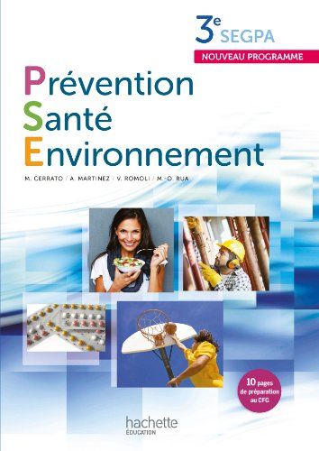 Prévention Santé Environnement 3e SEGPA