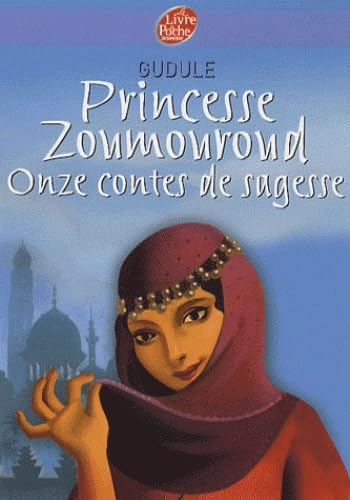 Princesse Zoumonrond onze contes de sagesse