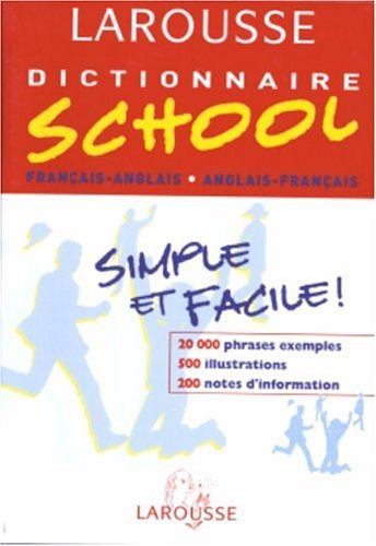Dictionnaire school Français-anglais . Anglais-Français