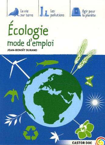 Ecologie mode d'emploi