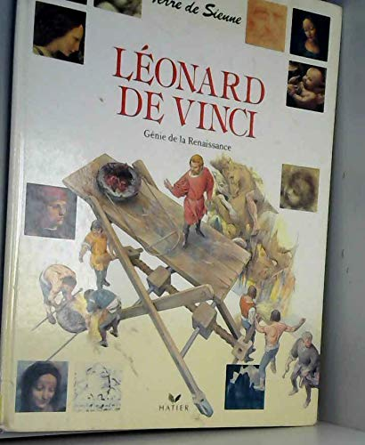 Léonard de Vinci : génie de la Renaissance