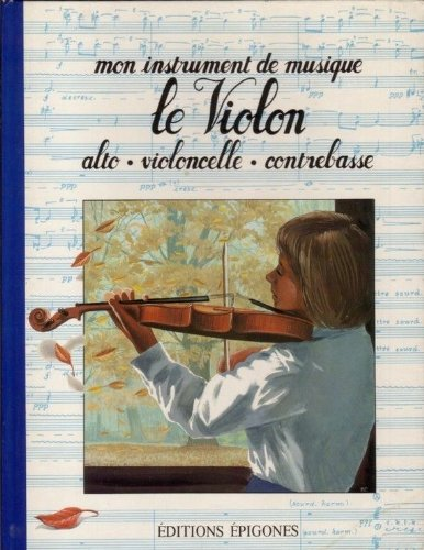 Le Violon : alto, violoncelle, contrebasse
