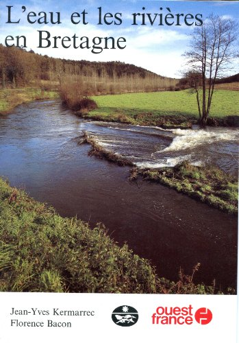 L'eau et les rivières en Bretagne