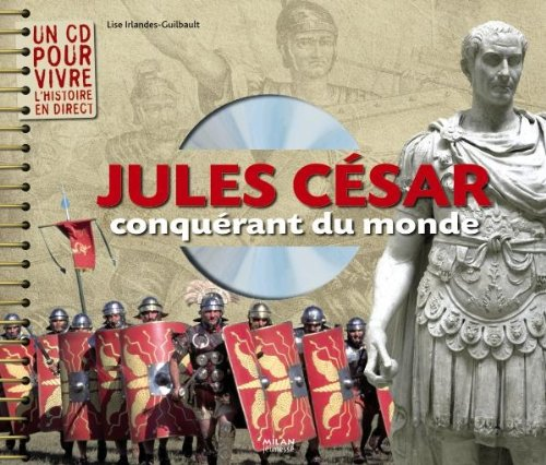Jules César conquérant du monde