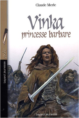 Vinka princesse barbare