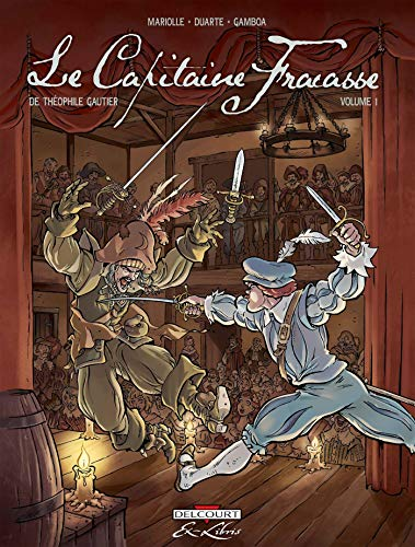 Le Capitaine Fracasse volume 1