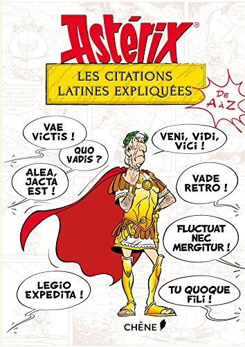 Astérix: les citations latines expliquées