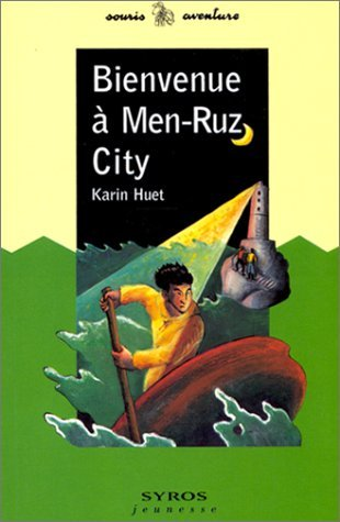 Bienvenue à Men-Ruz City
