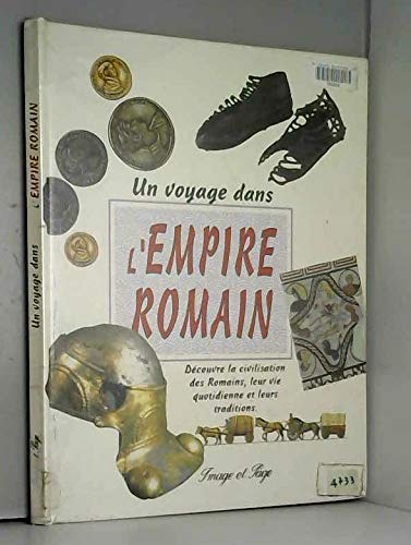 Un voyage dans l'Empire romain