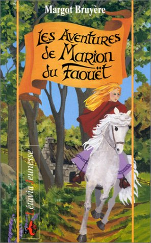 Les aventures de Marion du Faouêt