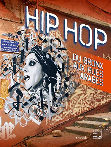 Hip-hop: du Bronx aux rues Arabes